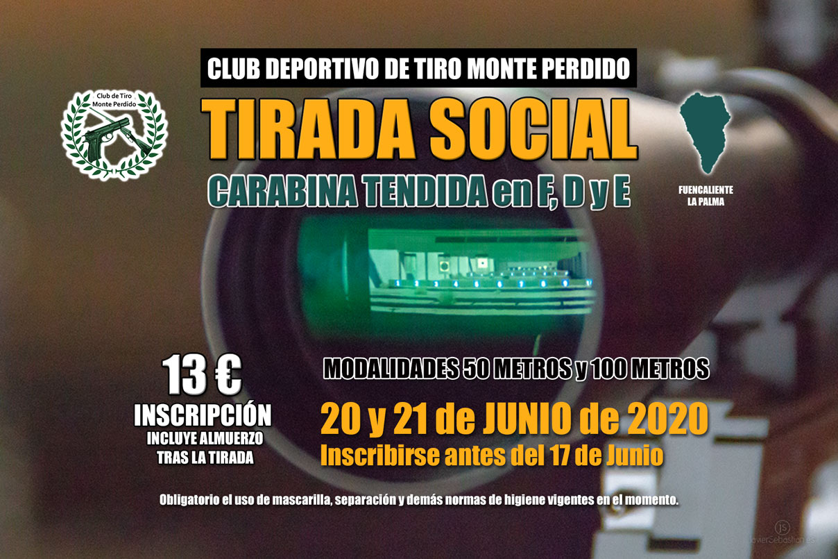 Cartel Tirada Social Carabina Tendida en F. D y E · Club Deportivo de Tiro Monte Perdido · Fuencaliente La Palma